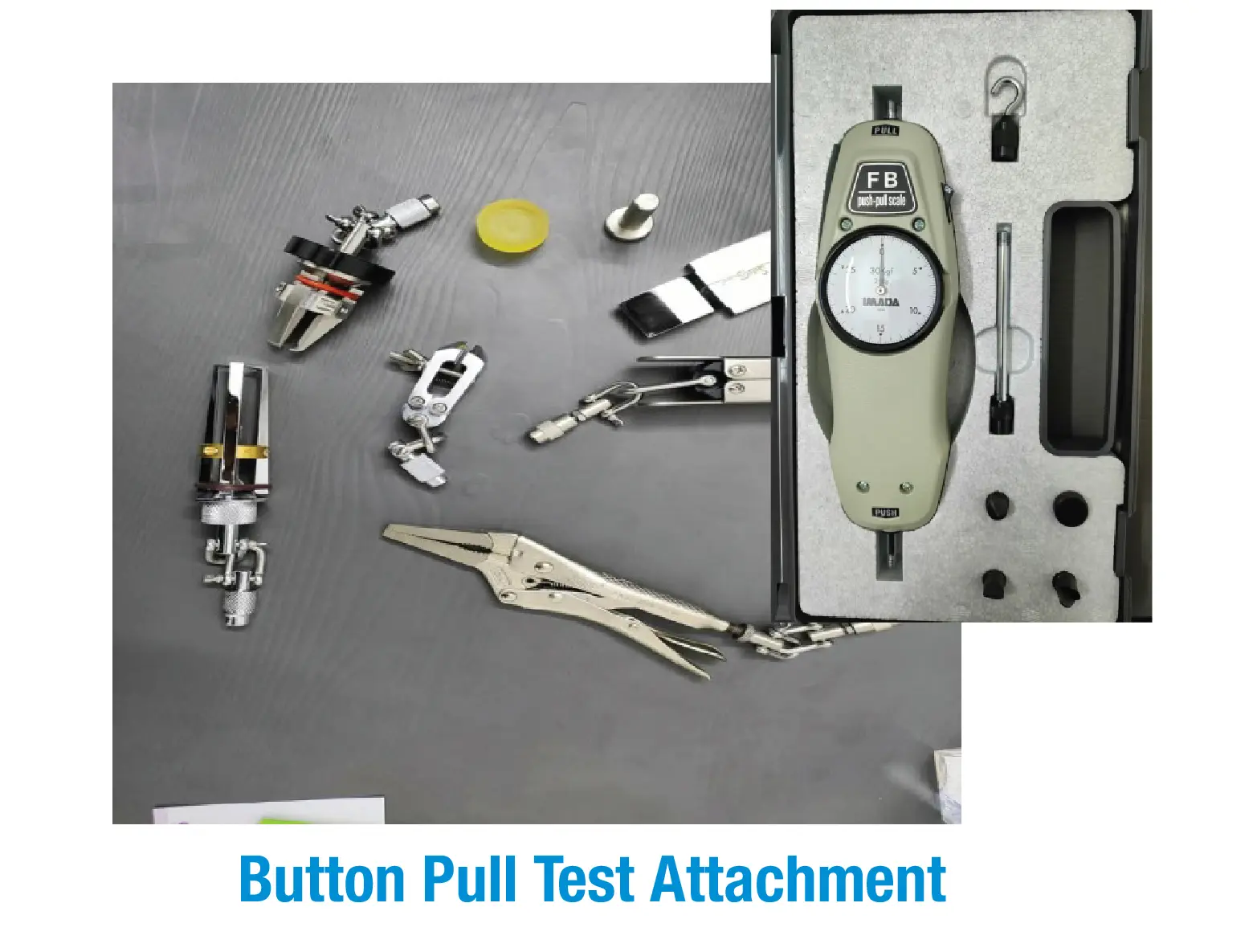 Button Pull Test Attachment