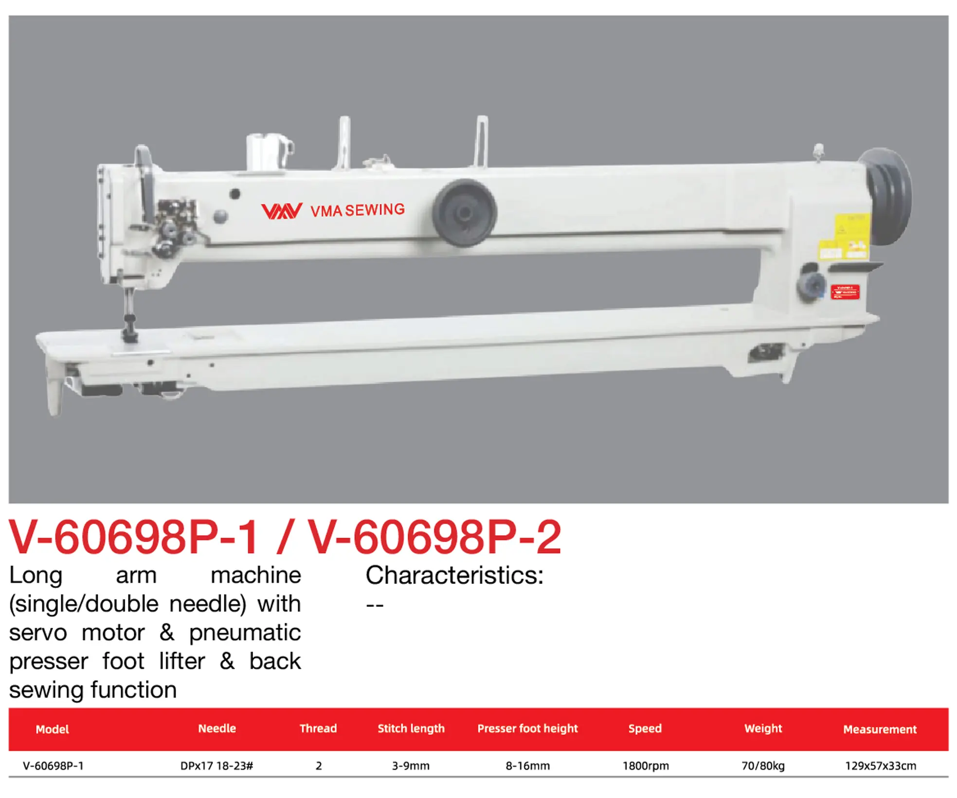 V-60698P-1 / V-60698P-2 Long arm sewing machine